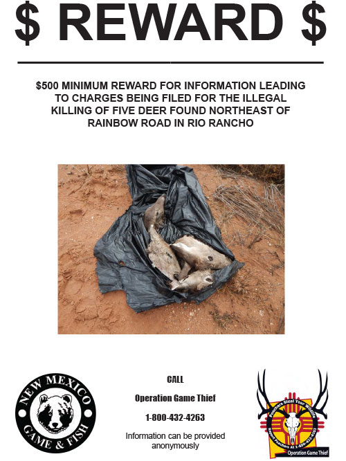 Reward for information leading to charges filed for killing of 5 deer in Rio Rancho, New Mexico.