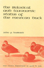 The Biological and Taxonomic Status of the Mexican Duck by John P. Hubbard