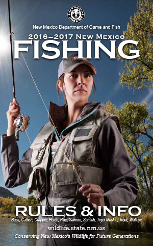 NMDGF news release, Fishing season begins April 1; time to buy a new license (cover of 2016-2017 Fishing Rules & Info Rules & Info booklet).