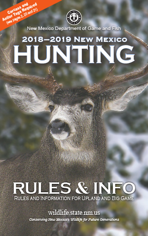 News Release: 2018-19 draw hunt application opens Wednesday, New Mexico Department of Game and Fish, Hunting Rules & Info cover
