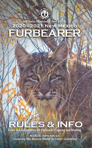 2020-2021 Furbearer Rules and Info regulations proclamation booklet guide (PDF & print) - New Mexico Department Game and Fish
